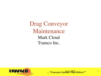 Drag Conveyor Maintenance - International Association Of Operative Millers