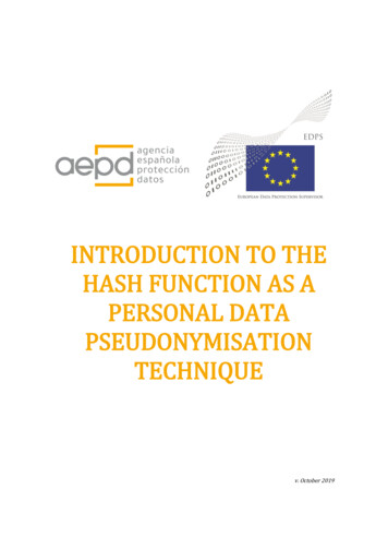 Introduction To The Hash Function As A Personal Data Pseudonymisation .