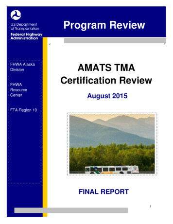 FHWA Alaska Division AMATS TMA Certification Review