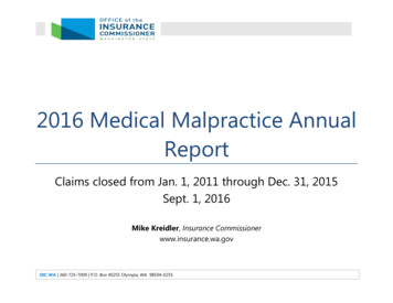 2016 Medical Malpractice Annual Report - Mike Kreidler