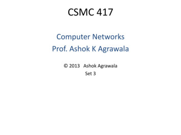 Computer Networks Prof. Ashok K Agrawala - UMD
