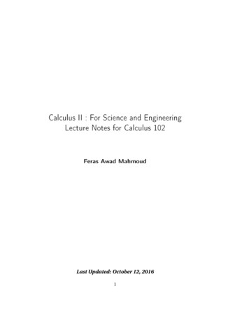 Calculus II : For Science And Engineering Lecture Notes For Calculus 102