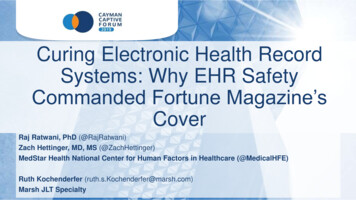 Curing Electronic Health Record Systems: Why EHR Safety Commanded .