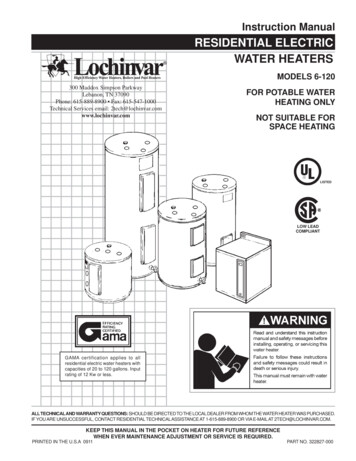 Instruction Manual RESIDENTIAL ELECTRIC WATER HEATERS - Lochinvar, LLC