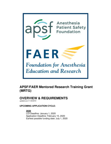 APSF/FAER Mentored Research Training Grant (MRTG) OVERVIEW & REQUIREMENTS