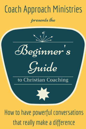 The Beginner's Guide To Christian Coaching - Coach Approach Ministries