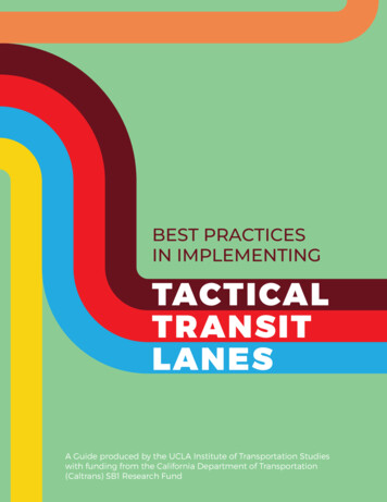 Best Practices In Implementing Tactical Transit Lanes