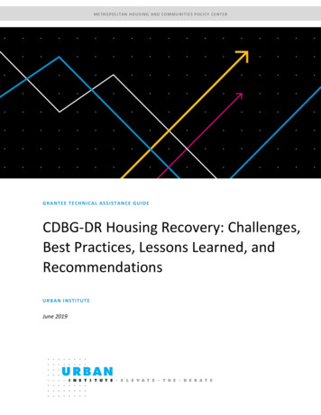 CDBG-DR Housing Recovery: Challenges, Best Practices, Lessons Learned .