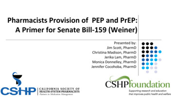 Pharmacists Provision Of PEP And PrEP: A Primer For Senate Bill-159 .