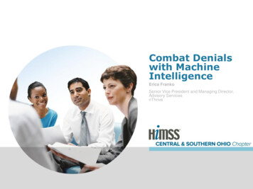 Combat Denials With Machine Intelligence - Central & Southern Ohio Chapter