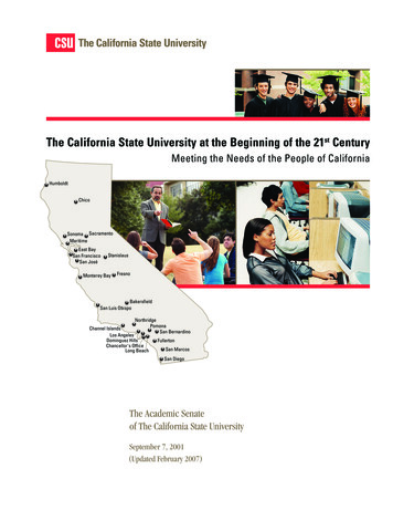 The California State University At The Beginning Of The 21st . - CSU