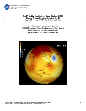 NASA Goddard Institute For Space Studies (GISS) Climate Change Research .