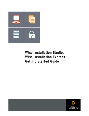 Wise Installation Studio/Express Getting Started Guide - ComponentSource