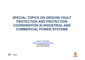 SPECIAL TOPICS ON GROUND FAULT PROTECTION AND PROTECTION . - EasyPower