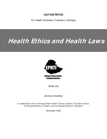 Lecnote Fm Health Ethics And Health Laws - Carter Center