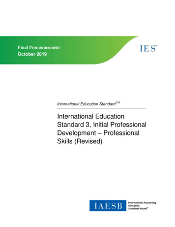 International Education Standard 3, Initial Professional . - IFAC