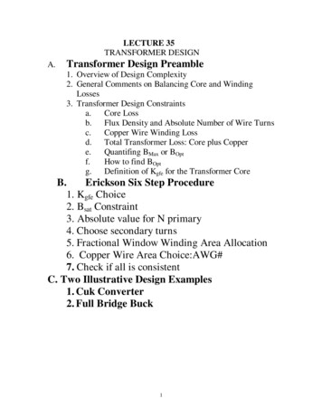 LECTURE 35 TRANSFORMER DESIGN A. Transformer Design Preamble
