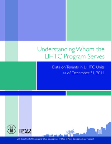 Understanding Whom The LIHTC Program Serves