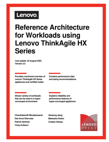 Reference Architecture For Workloads Using Lenovo ThinkAgile HX Series
