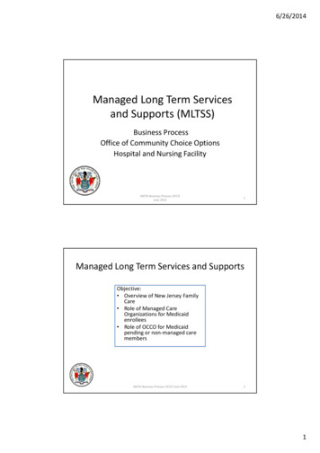 MLTSS -LTC-2 Managed Long Term Services And - Health Care Association .