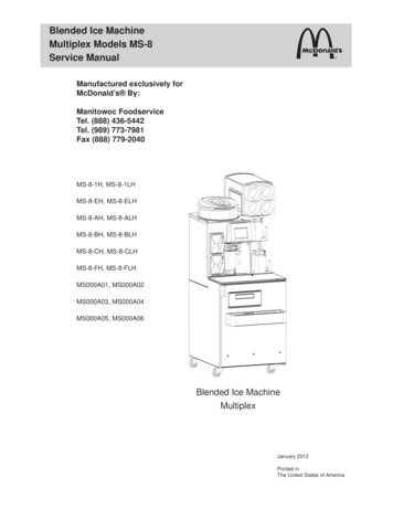 Blended Ice Machine Multiplex Models MS-8 Service Manual - Parts Town