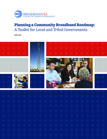 Planning A Community Broadband Roadmap: A Toolkit For Local And Tribal .