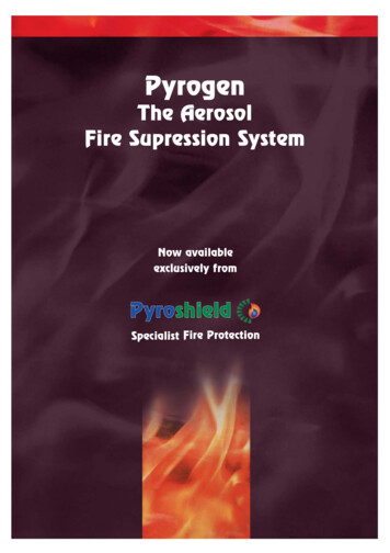 The Aerosol Fire Supression System - Pyrogen