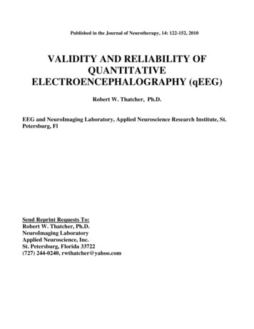 VALIDITY AND RELIABILITY OF QUANTITATIVE ELECTROENCEPHALOGRAPHY (qEEG)