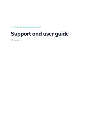 Newline Display Management Support And User Guide