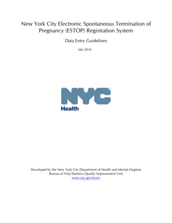 New York City Electronic Spontaneous Termination Of Pregnancy (ESTOP .