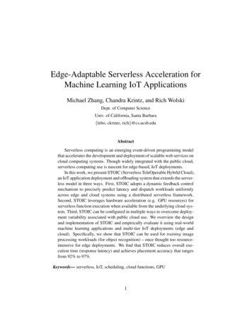 Edge-Adaptable Serverless Acceleration For Machine Learning IoT .