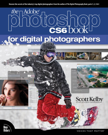 The Adobe Photoshop CS6 Book For Digital Photographers