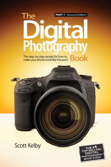 The Digital Photography Book: The Step-by-Step Secrets For .