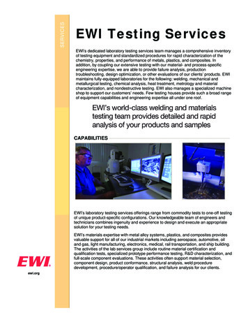EWI’s World-class Welding And Materials Testing Team .