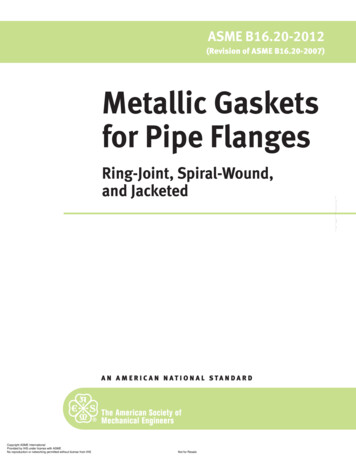 Ring-Joint, Spiral-Wound, And Jacketed