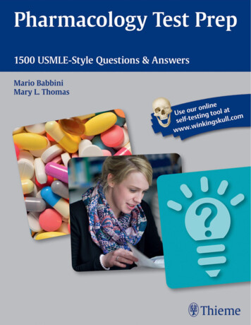 Pharmacology Test Prep 1500 USMLE-Style Questions And Answers