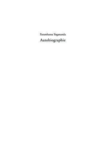 Paramhansa Yogananda Autobiographie - Nietsch