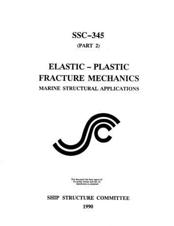 ELASTIC-PLASTIC FRACTURE MECHANICS - Ship Structure