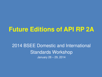 Future Editions Of API RP 2A - BSEE