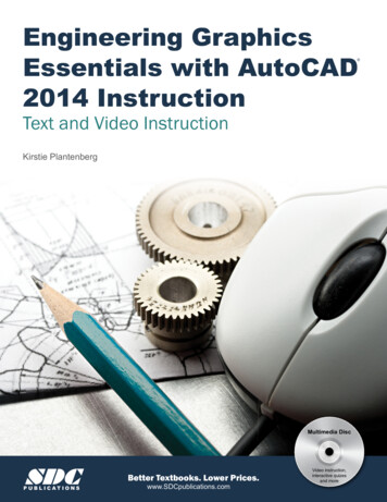 Engineering Graphics Essentials With AutoCAD 2014 Instruction