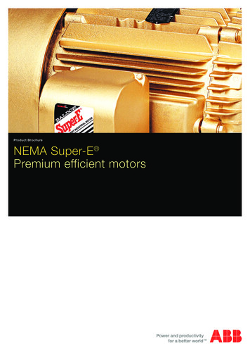 Product Brochure NEMA Super-E Premium Efficient Motors