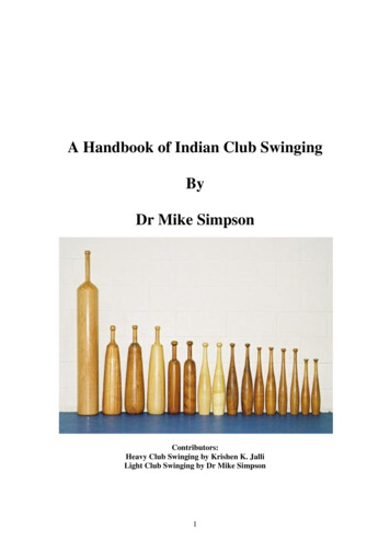 A Handbook Of Indian Club Swinging By Dr Mike Simpson