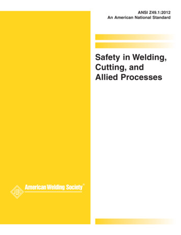 Safety In Welding, Cutting, And Allied Processes
