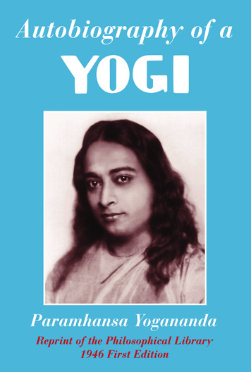 Autobiography Of A Yogi, By Paramhansa Yogananda