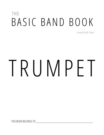 A Project By Mr. Glynn TRUMPET - Basic Band