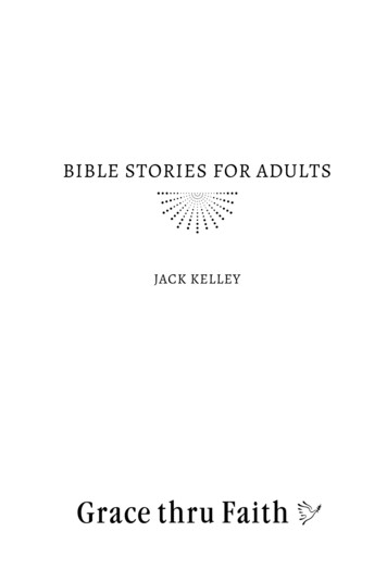 Bible Stories For Adults - Grace Thru Faith