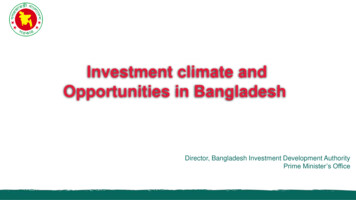 Investment Climate And Opportunities In Bangladesh