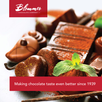 Making Chocolate Taste Even Better Since 1939