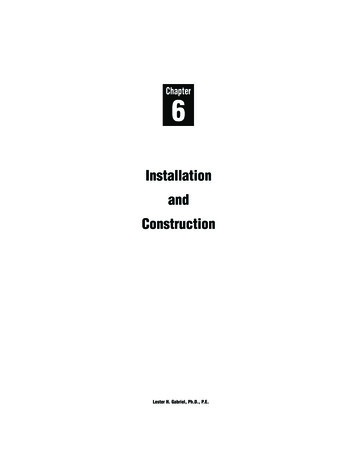 Chapter 6: Installation And Construction