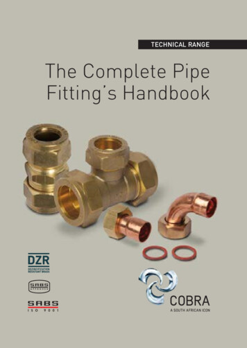 TECHNICAL RANGE The Complete Pipe Fitting’s Handbook